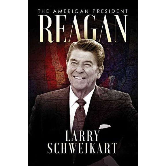 Pre-Owned Reagan: The American President (Hardcover) 1642930822 9781642930825