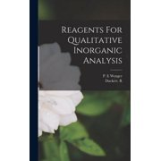 Reagents For Qualitative Inorganic Analysis, Hardcover
