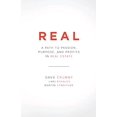 thumbnail image 1 of Pre-Owned Real: A Path to Passion, Purpose and Profits in Real Estate (Paperback) 0615838340 9780615838342, 1 of 1