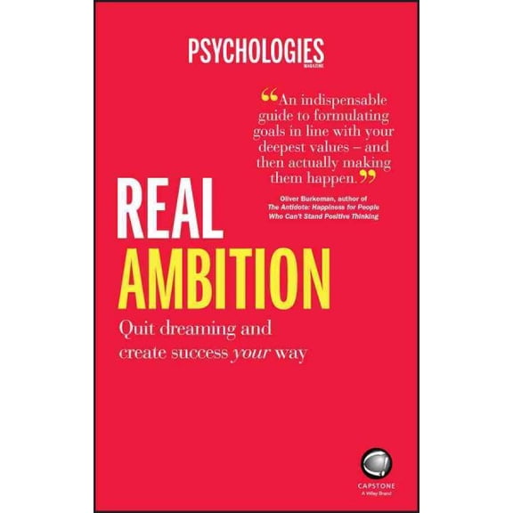 Pre-Owned Real Ambition: Quit Dreaming and Create Success Your Way (Paperback) 0857086634 9780857086631