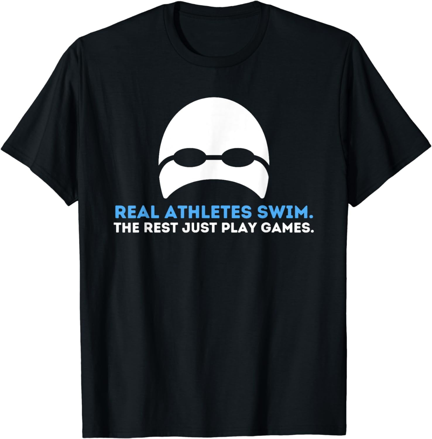 Real Athletes Swim - Swimming Swimmer Water Sports T-Shirt - Walmart.com