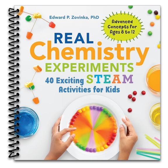 Real Chemistry Experiments: 40 Exciting STEAM Activities for Kids (Real Science) (Spiral bound)