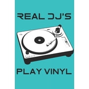 Real DJs Play Vinyl, Paperback