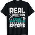 thumbnail image 1 of Real Doctors Treat More Than One Species - Veterinarian Vet T-Shirt, 1 of 4