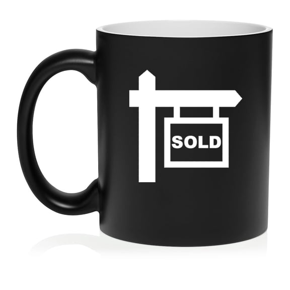 Real Estate Agent Broker Realtor Sold Ceramic Coffee Mug Tea Cup Gift for Her, Him, Friend, Coworker, Wife, Husband (11oz Matte Black)