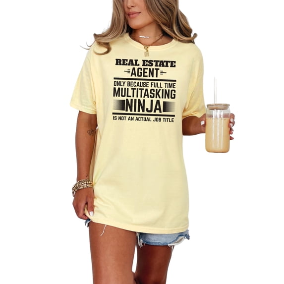 Real Estate Agent Multitasking Ninja, Butter Comfort Colors T-Shirt, Small