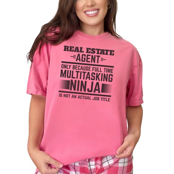 Real Estate Agent Multitasking Ninja, Crunchberry Comfort Colors T-Shirt, 3XL