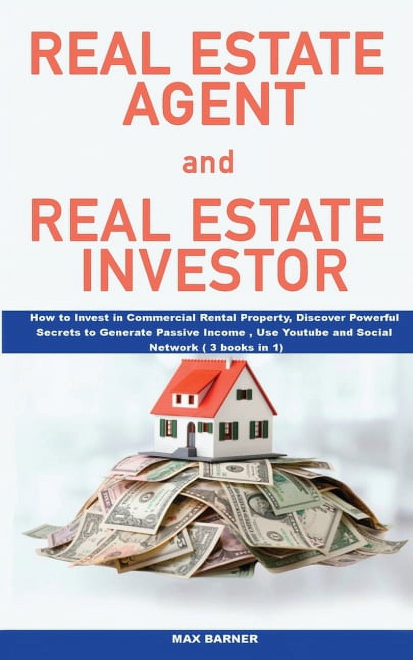 Investor　What　What　Ask　Estate　Invest　Income,　Say,　to　Real　Real　to　(Paperback)　Business,　Successful　Estate　Agent　Passive　Youtube,　and　To　Learn　How