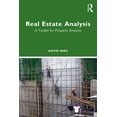 thumbnail image 1 of Real Estate Analysis: A Toolkit for Property Analysts, (Paperback), 1 of 1