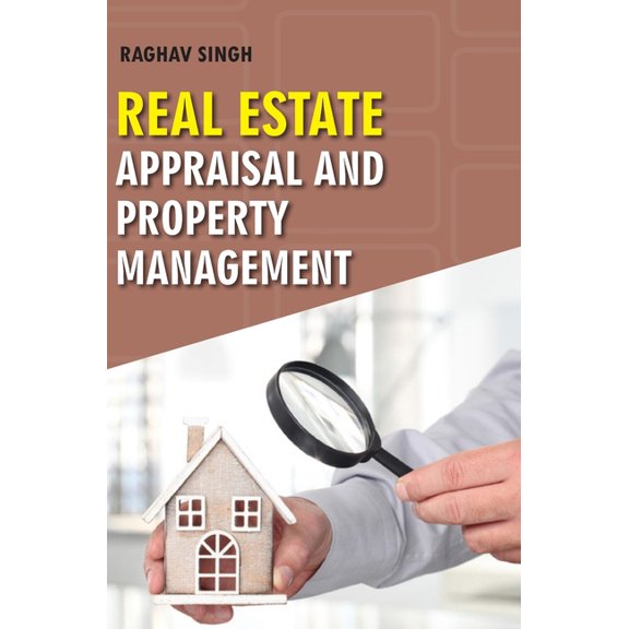 Real Estate Appraisal and Property Management, (Hardcover)