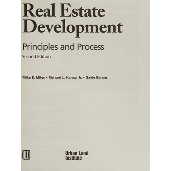 Pre-Owned Real Estate Development: Principles and Process (Hardcover) 0874207738 9780874207736