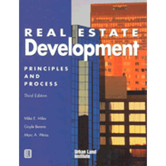 Pre-Owned Real Estate Development: Principles and Process 3rd Edition (Hardcover) 0874208254 9780874208252