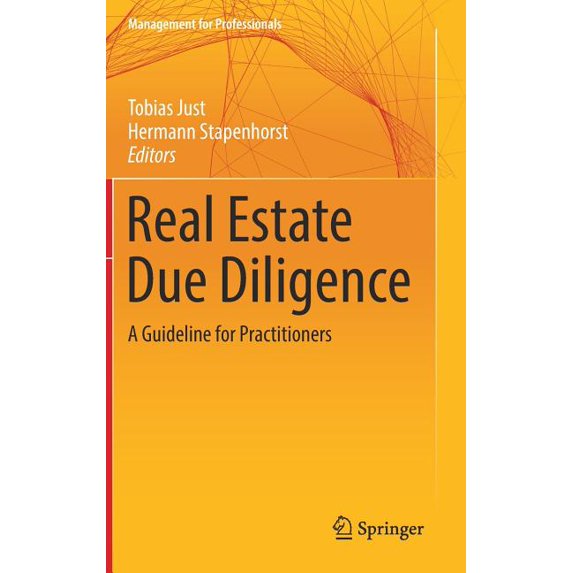 Management for Professionals Real Estate Due Diligence: A Guideline for Practitioners, (Hardcover)