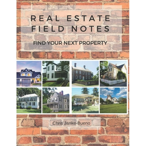 Real Estate Field Notes (Paperback)