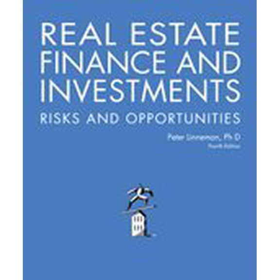 Pre-Owned Real Estate Finance and Investments Risks and Opportunities, Fourth Edition, 9780692480458, Hardcover, 4th