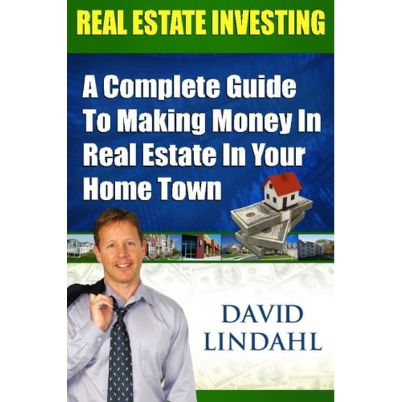 Pre-Owned Real Estate Investing: A Complete Guide To Investing In Real Estate In Your Home Town (Paperback) 0615465374 9780615465371