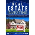 thumbnail image 1 of Real Estate Investing: An Essential Guide to Flipping Houses, Wholesaling Properties and Building a Rental Property Empi, (Paperback), 1 of 1
