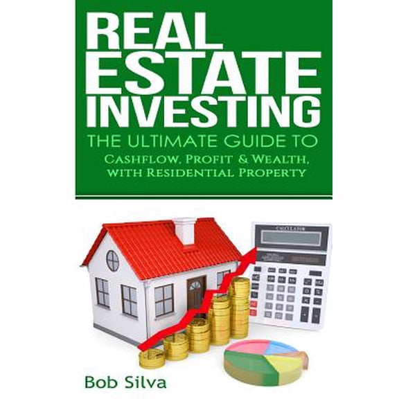 Pre-Owned Real Estate Investing: The Ultimate Guide to Cashflow, Profit, & Wealth, With Residential Property (Paperback) 1537336533 9781537336534