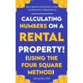 thumbnail image 1 of Real Estate Investing for Freedom 101: Calculating Numbers on a Rental Property Using the Four Square Method ! Paperback 1714443698 9781714443697 Malik Hill, 1 of 1