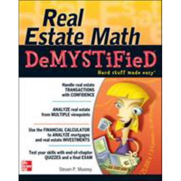 Pre-Owned Real Estate Math Demystified (Paperback) 0071481389 9780071481380