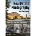thumbnail image 1 of Real Estate Photography for Everybody: Boost Your Sales with Any Camera (Paperback) by Ron Castle, 1 of 1