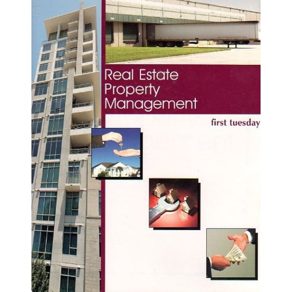 Pre-Owned Real Estate Property Management First Tuesday Paperback