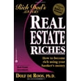 thumbnail image 1 of Pre-Owned Real Estate Riches: How to Become Rich Using Your Banker's Money (Paperback) 0446678643 9780446678643, 1 of 1