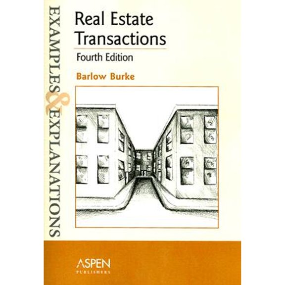 Pre-Owned Real Estate Transactions: Examples And Explanations (Paperback) 0735557438 9780735557437