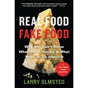 LARRY OLMSTED Real Food/Fake Food - Paperback