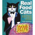 thumbnail image 1 of Pre-Owned Real Food for Cats: 50 Vet-Approved Recipes to Please the Feline Gastronome Paperback, 1 of 1