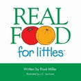 thumbnail image 1 of Real Food for Littles, (Paperback), 1 of 1