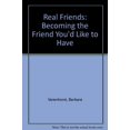 thumbnail image 1 of Pre-Owned Real Friends: Becoming the Friend You'd Like to Have Paperback, 1 of 1