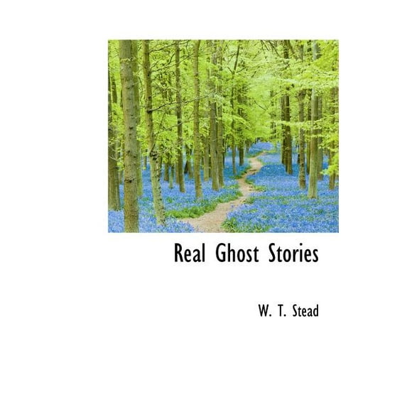 Real Ghost Stories (Hardcover)