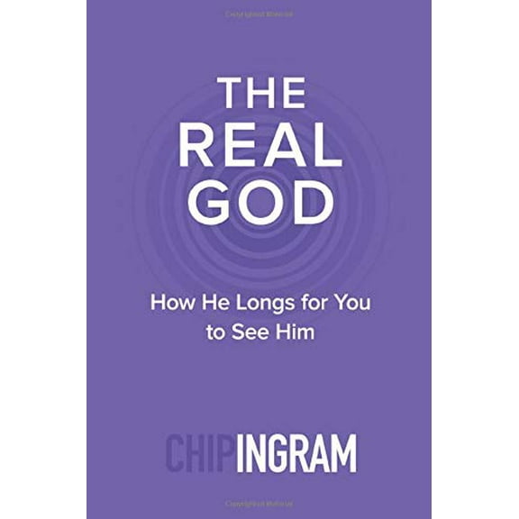 Pre-Owned The Real God: How He Longs for You to See Him (Paperback) 0801018897 9780801018893