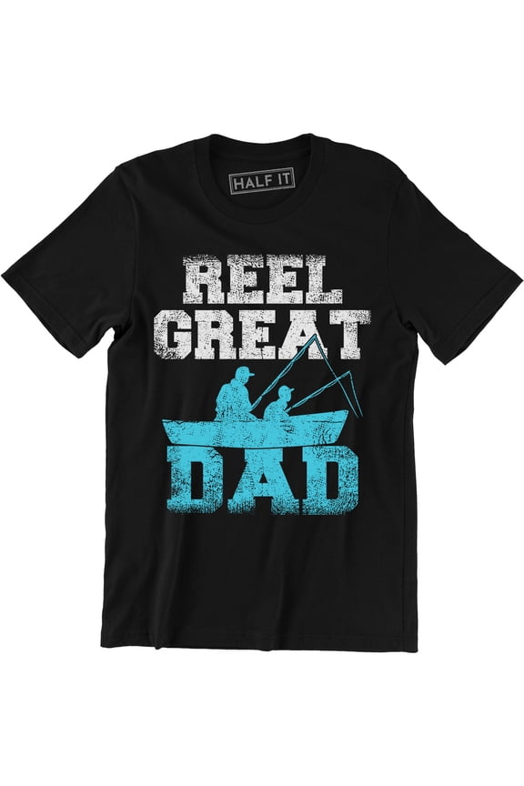 Real Great Dad Nice Father And Son Hunting Fishing Men's T-Shirt