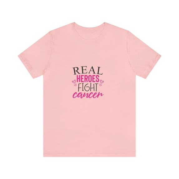 Real Heroes Fight Cancer Pink Unisex Jersey Short Sleeve Bella+Canva Tee