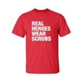 thumbnail image 1 of Real Heroes Wear Scrubs Adult Short Sleeve T-shirt, 1 of 4