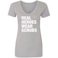 thumbnail image 1 of Real Heroes Wear Scrubs Womens V-Neck T-Shirt, 1 of 3