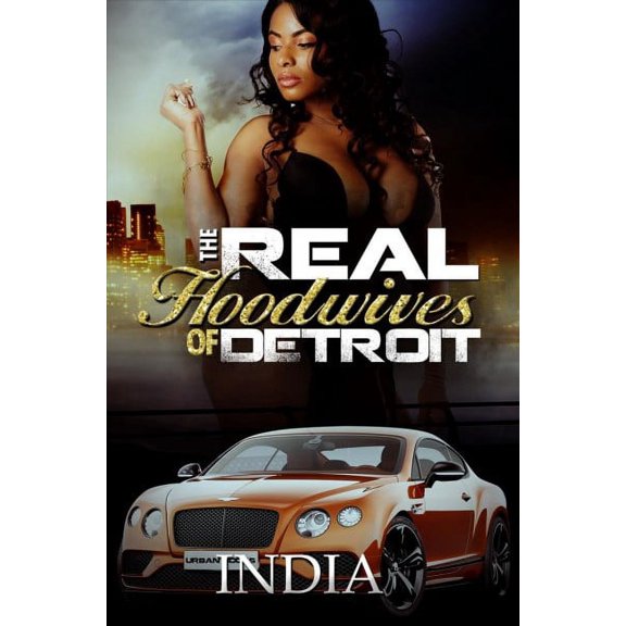 Real Hoodwives of Detroit
