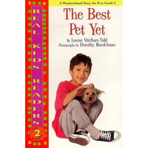 Pre-Owned Real Kid Readers: Level 2 (Paperback): The Best Pet Yet (Paperback)
