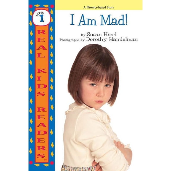Real Kids Readers -- Level 1: I Am Mad! (Paperback)