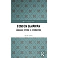 thumbnail image 1 of Real Language London Jamaican: Language System in Interaction, (Paperback), 1 of 1