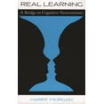 thumbnail image 1 of Real Learning: A Bridge to Cognitive Neuroscience, (Paperback), 1 of 1