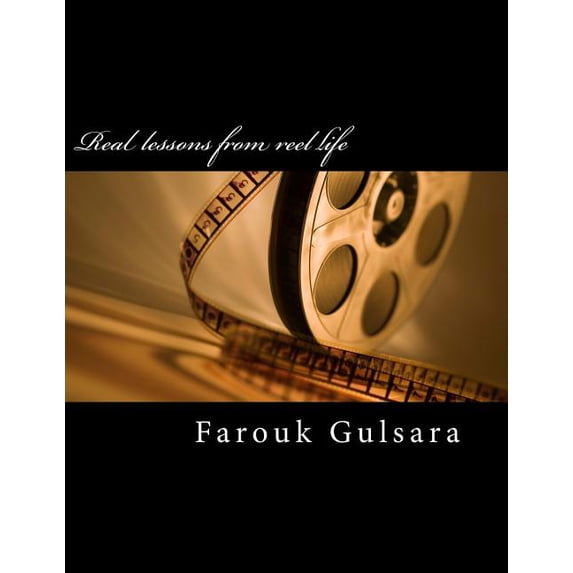 Real Lessons from Reel Life