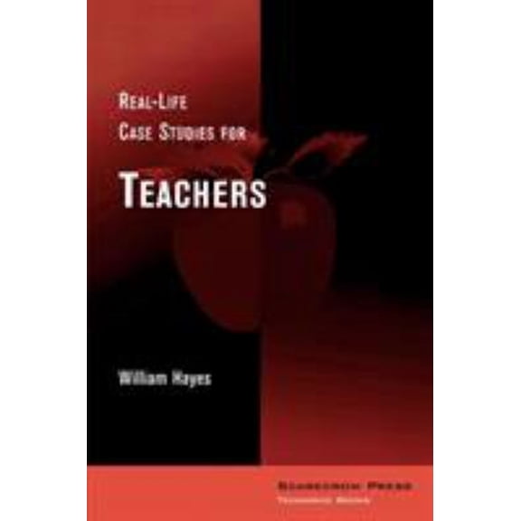 Pre-Owned Real-Life Case Studies for Teachers (Paperback) 081083748X 9780810837485