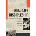 thumbnail image 1 of Real-Life Discipleship: Building Churches That Make Disciples, (Paperback), 1 of 1
