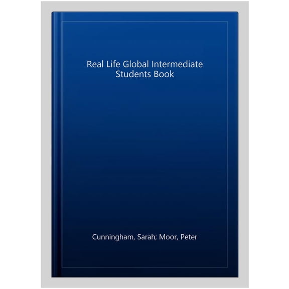 Real Life Global Intermediate Students Book