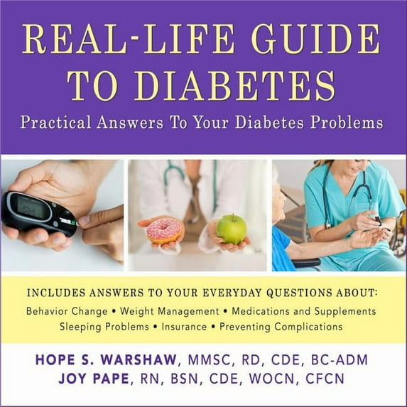Real-Life Guide to Diabetes: Practical Answers to Your Diabetes Problems (Audiobook)