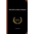 thumbnail image 1 of Real Life in London, Volumes I Hardcover 1375000098 9781375000093 Pierce Egan, 1 of 1