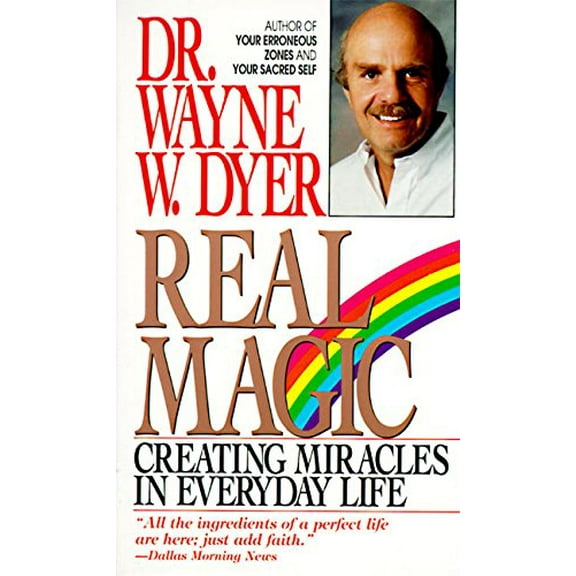 Pre-Owned Real Magic: Creating Miracles in Everyday Life, 9780061091506, 0061091502, Paperback,